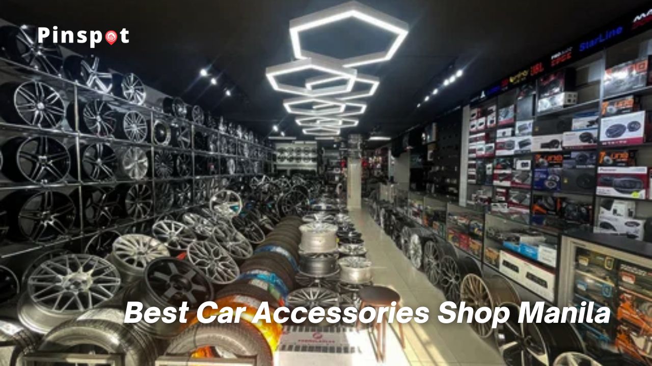 7 Best Car Accessories Shop Manila [Update 2023]