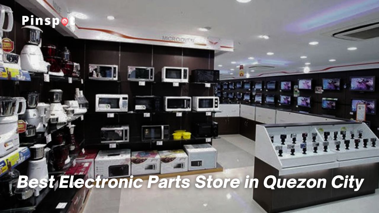 5 Best Electronic Parts Store in Quezon City [Update 2024]